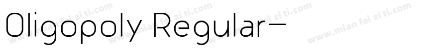 Oligopoly Regular字体转换